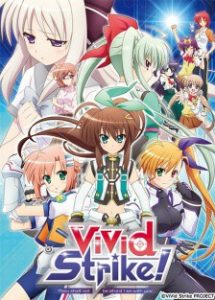 VIVID STRIKE