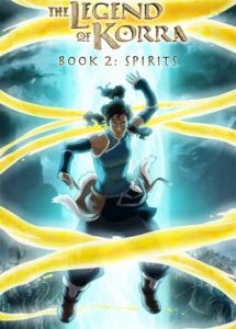 AVATAR THE LEGEND OF KORRA BOOK 2 SPIRIT