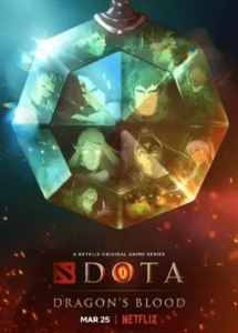 DOTA: Dragon’s Blood | دوتا: دماء التنين